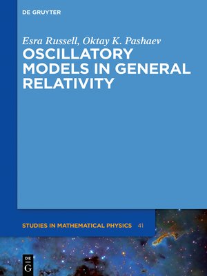 cover image of Oscillatory Models in General Relativity
